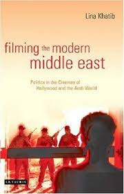 FILMING THE MODERN MIDDLE EAST
