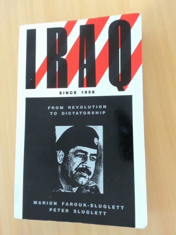 IRAQ SINCE 1958 FROM REVOLUTION TO DICTATORSHIP  90