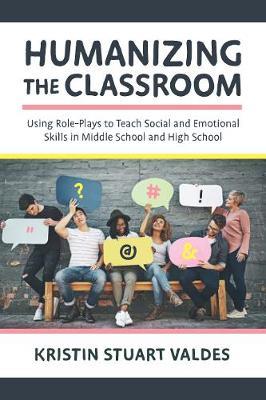 Humanizing the Classroom