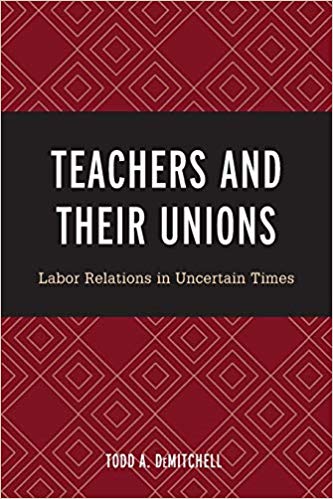 Teachers and Their Unions
