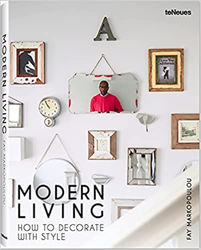 Modern Living: How to Decorate with Style
