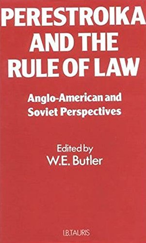 Perestroika and the Rule of Law
