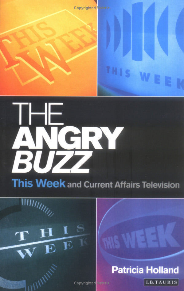 The Angry Buzz: This Week and Current Affairs Television