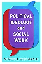 Political Ideology and Social Work