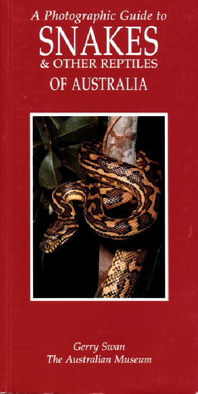 A Photographic Guide To Snakes & Other Reptiles Of Australia  99