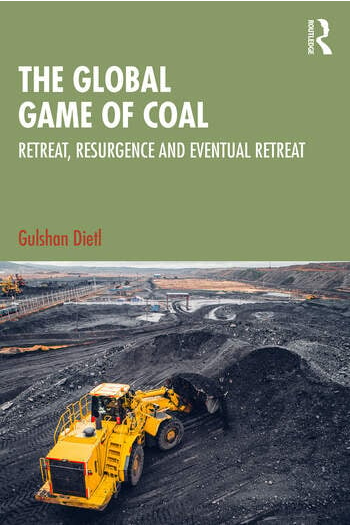 The Global Game of Coal Retreat, Resurgence and Eventual Retreat